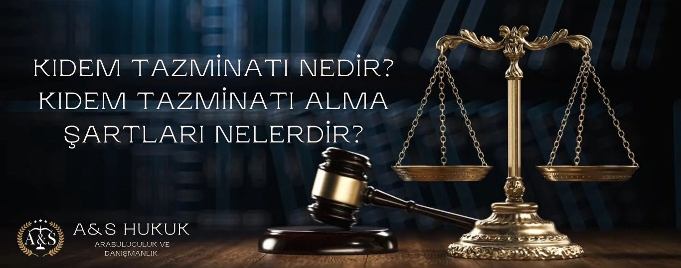 Kıdem tazminatının ne olduğunu ve işçinin hangi koşullarda hak kazandığını anlatan çalışma hukuku görseli.